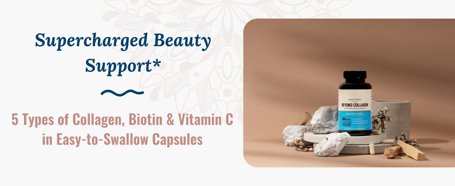 Beyond Collagen with Biotin & Vitamin C – 90 Capsules for Hair, Skin, Nails & Joints